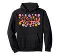 Mama 70S Flowers Hippie Boho Floral Hoodie - Streetwear Style for Adults - T-Shirt, Sweatshirt, Hoodie