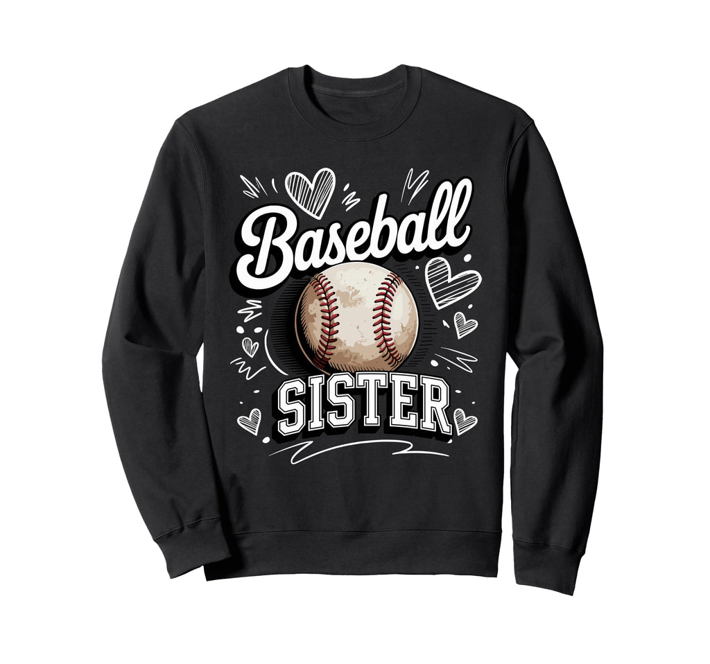 Baseball Sister Heart Doodle Sweatshirt - Casual Everyday Wear for Adults - T-Shirt, Sweatshirt, Hoodie