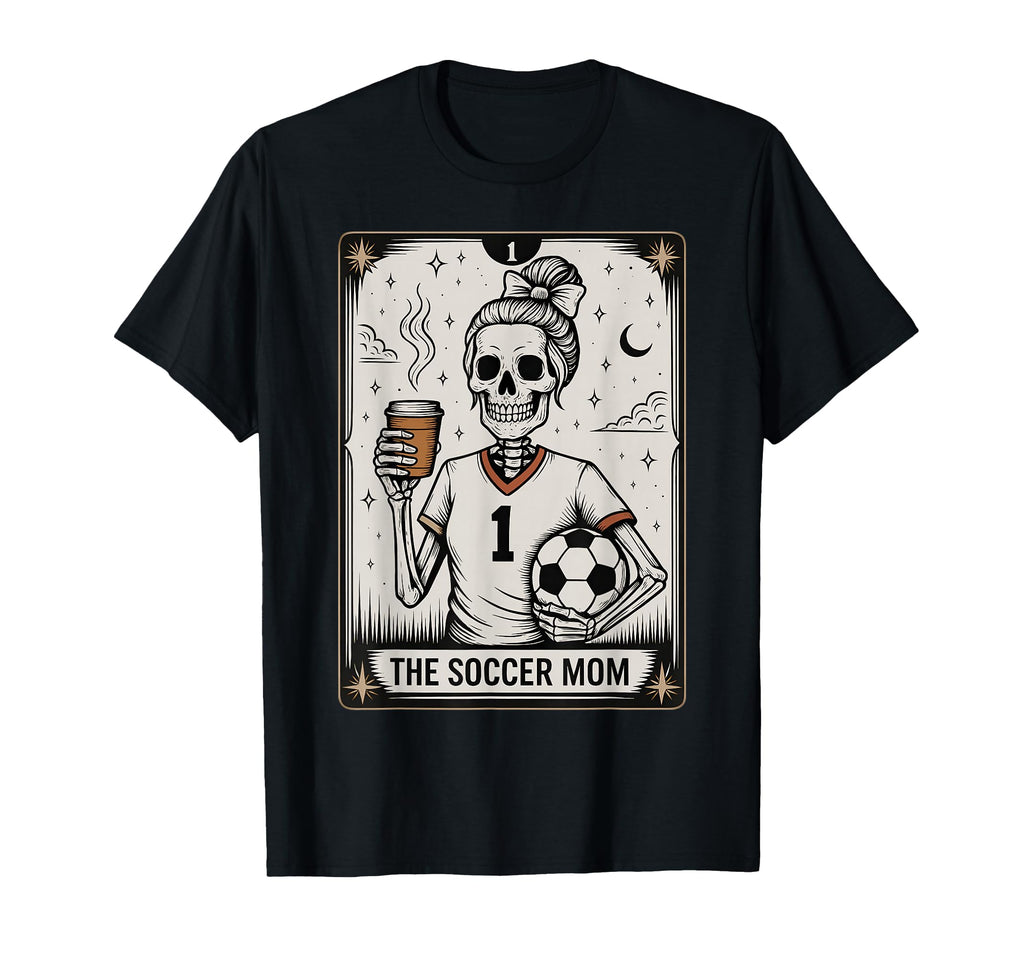 Soccer Mom Tarot Card Halloween Soccer T-Shirt - Custom Art Print Unisex - T-Shirt, Sweatshirt, Hoodie