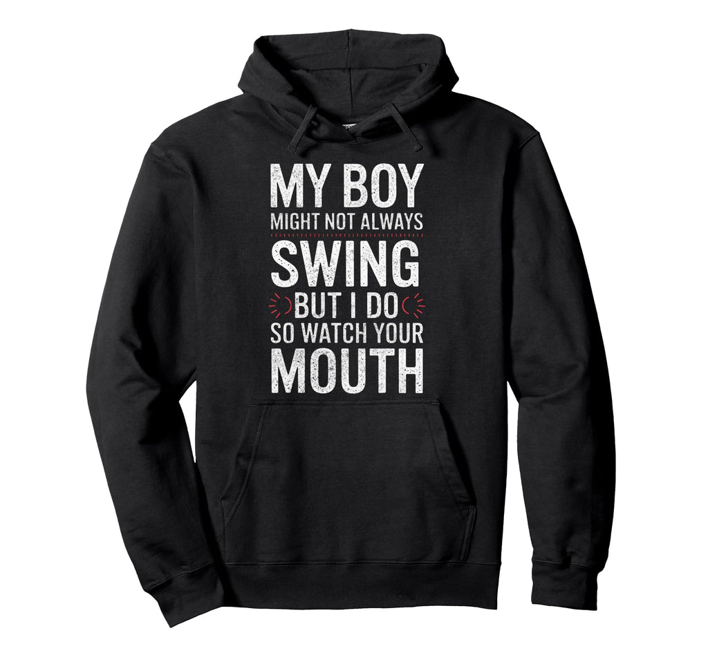My Might Not Always Swing Baseball Mom Hoodie - Unique Graphic for Adults - T-Shirt, Sweatshirt, Hoodie
