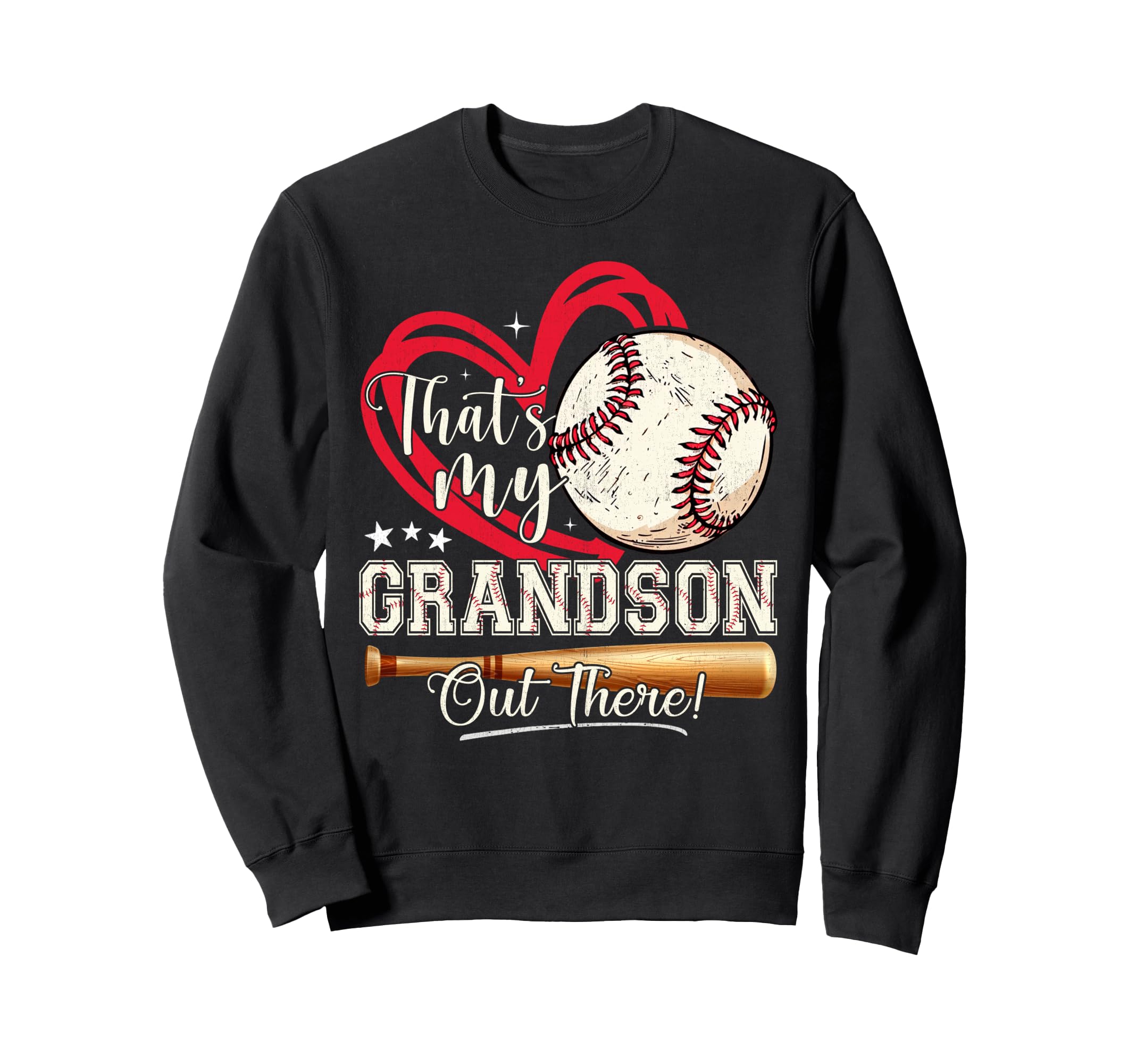 Thats My Grandson Out There Baseball Sweatshirt - Aesthetic Graphic Unisex - T-Shirt, Sweatshirt, Hoodie
