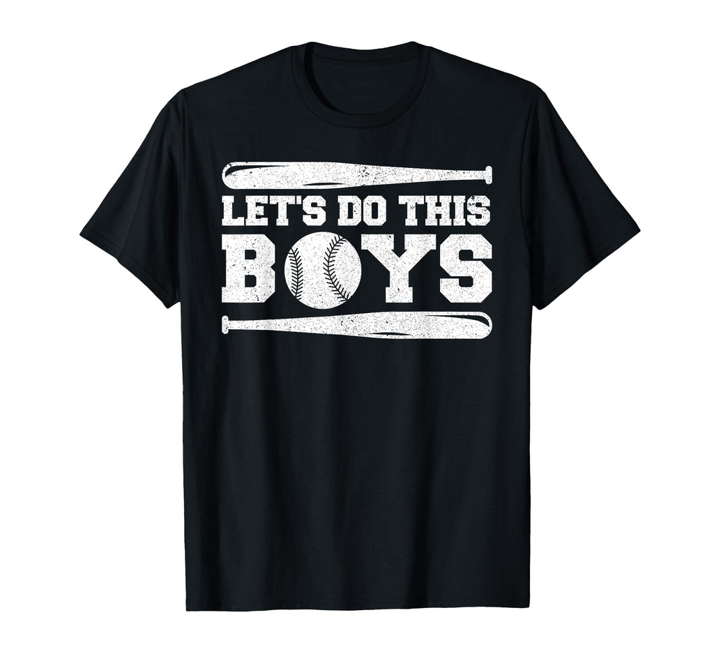 Lets Do This Baseball Mama Sayings Mom T-Shirt - Unique Graphic Unisex - T-Shirt, Sweatshirt, Hoodie
