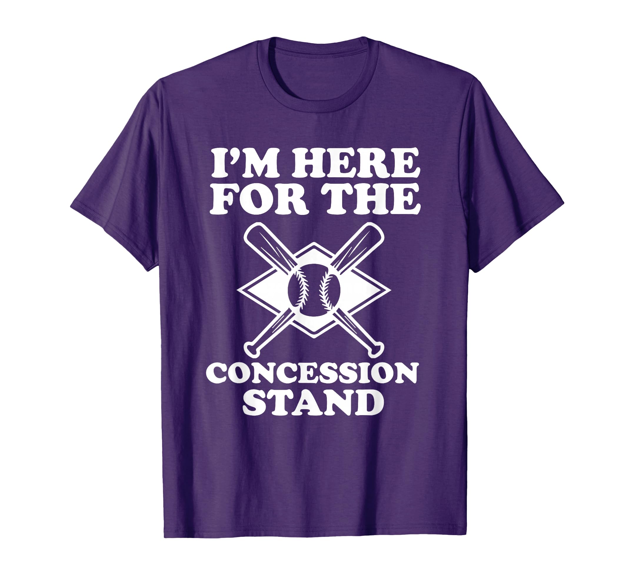 Im Here Concession Stand Baseball T-Shirt - Novelty Apparel Men Women - T-Shirt, Sweatshirt, Hoodie