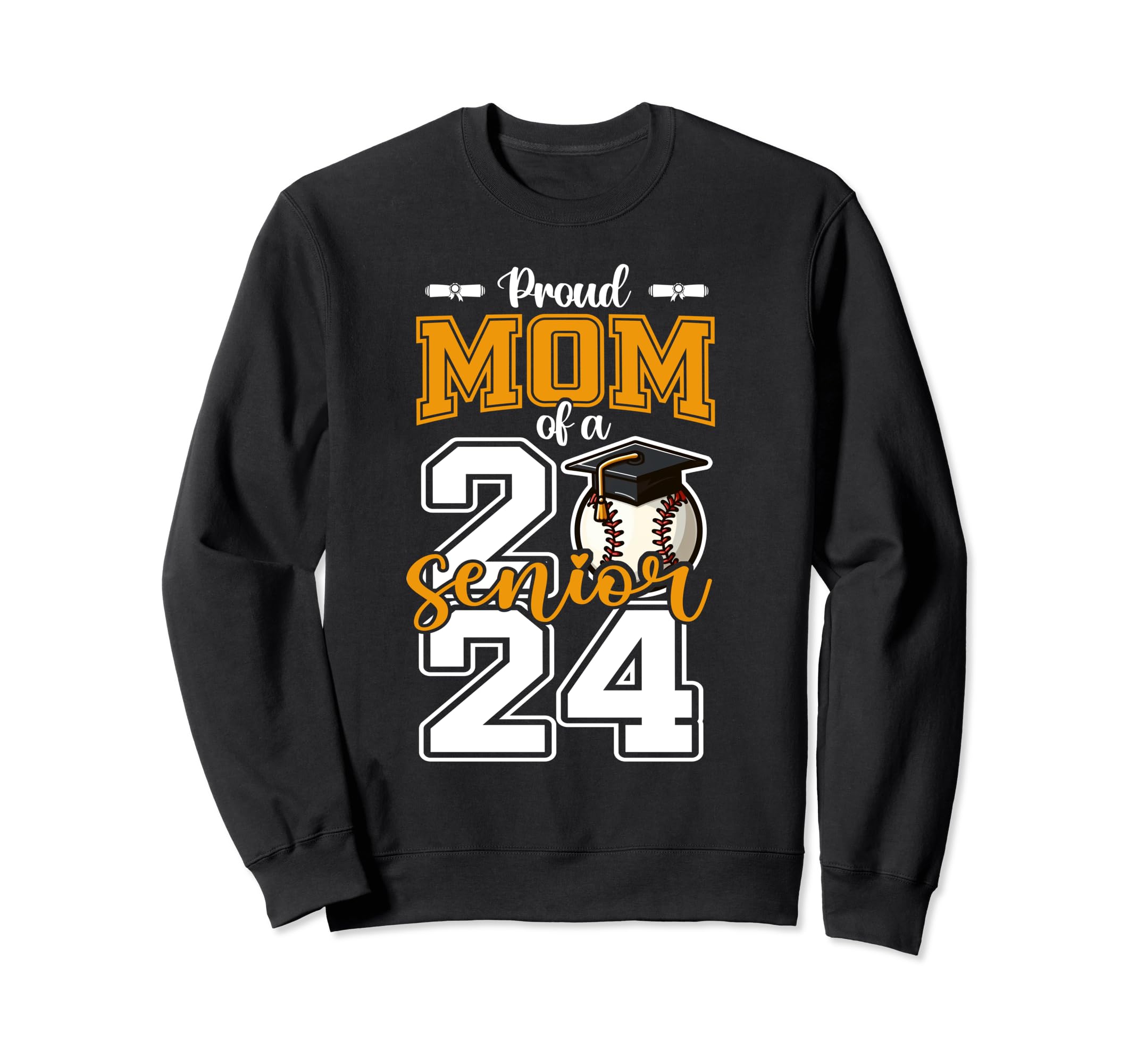 Proud Mom 2024 Baseball Senior Sweatshirt - Unique Graphic Unisex - T-Shirt, Sweatshirt, Hoodie
