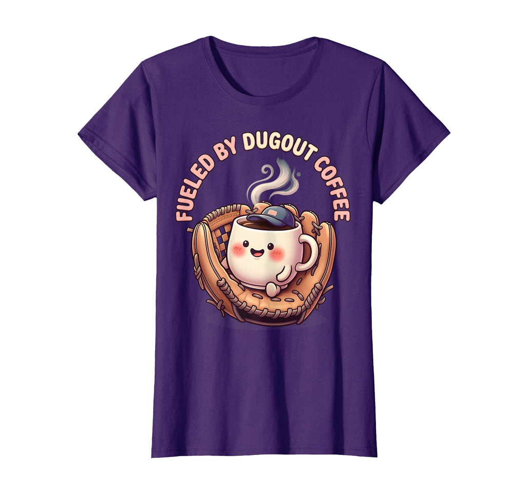 Fueled Dugout Coffee Baseball Mom T-Shirt - Casual Everyday Wear Men Women - T-Shirt, Sweatshirt, Hoodie