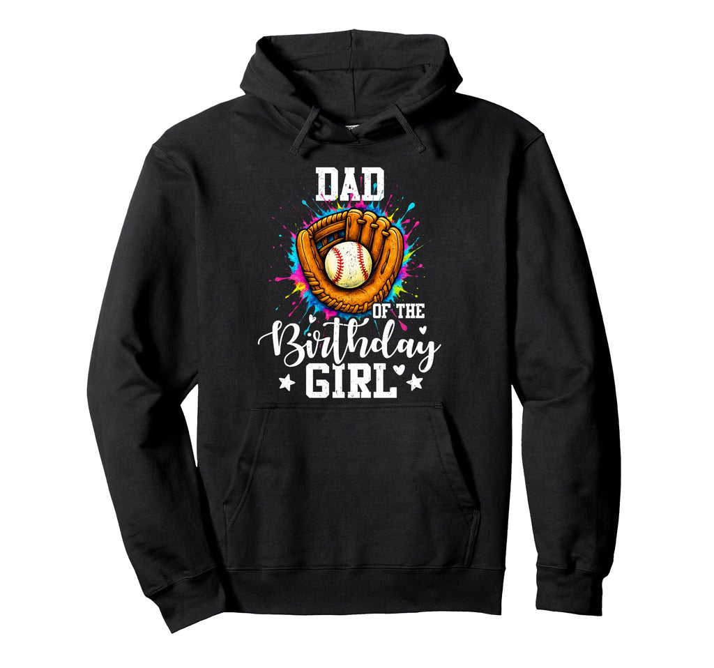Dad Birthday Baseball Colorful Painting Hoodie - Trendy Graphic for Adults - T-Shirt, Sweatshirt, Hoodie