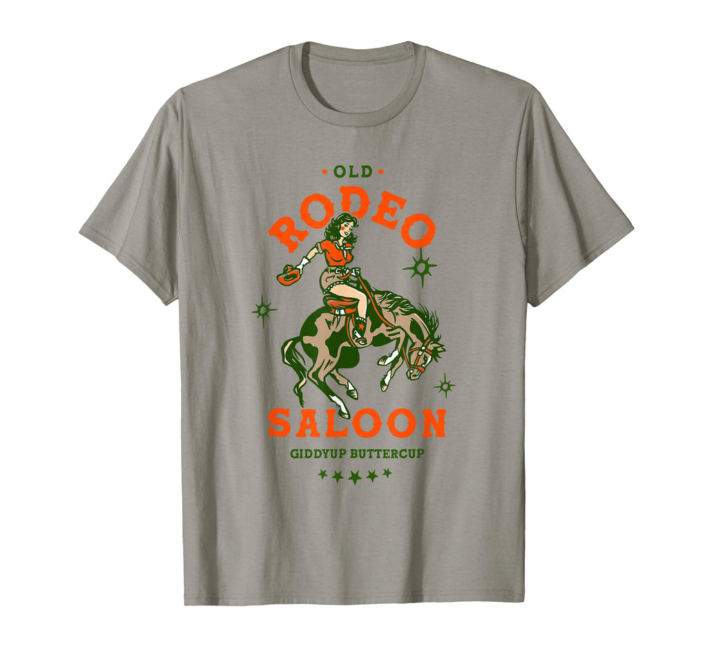 Old Rodeo Saloon Giddyup Buttercup T-Shirt - Graphic Print Men Women - T-Shirt, Sweatshirt, Hoodie