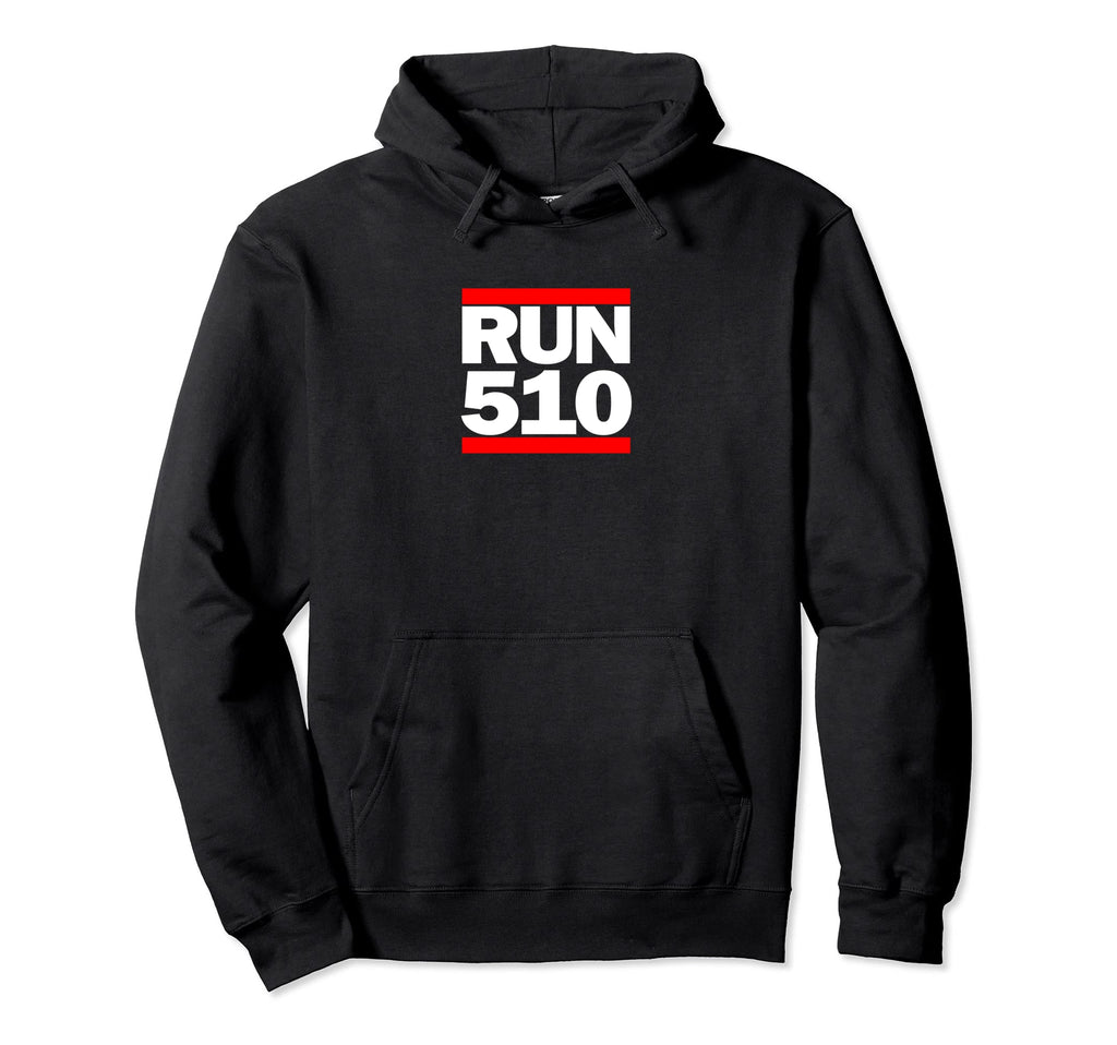 Run Area Code 510 Sf Bay Area East Bay Hoodie - Unique Graphic for Adults - T-Shirt, Sweatshirt, Hoodie