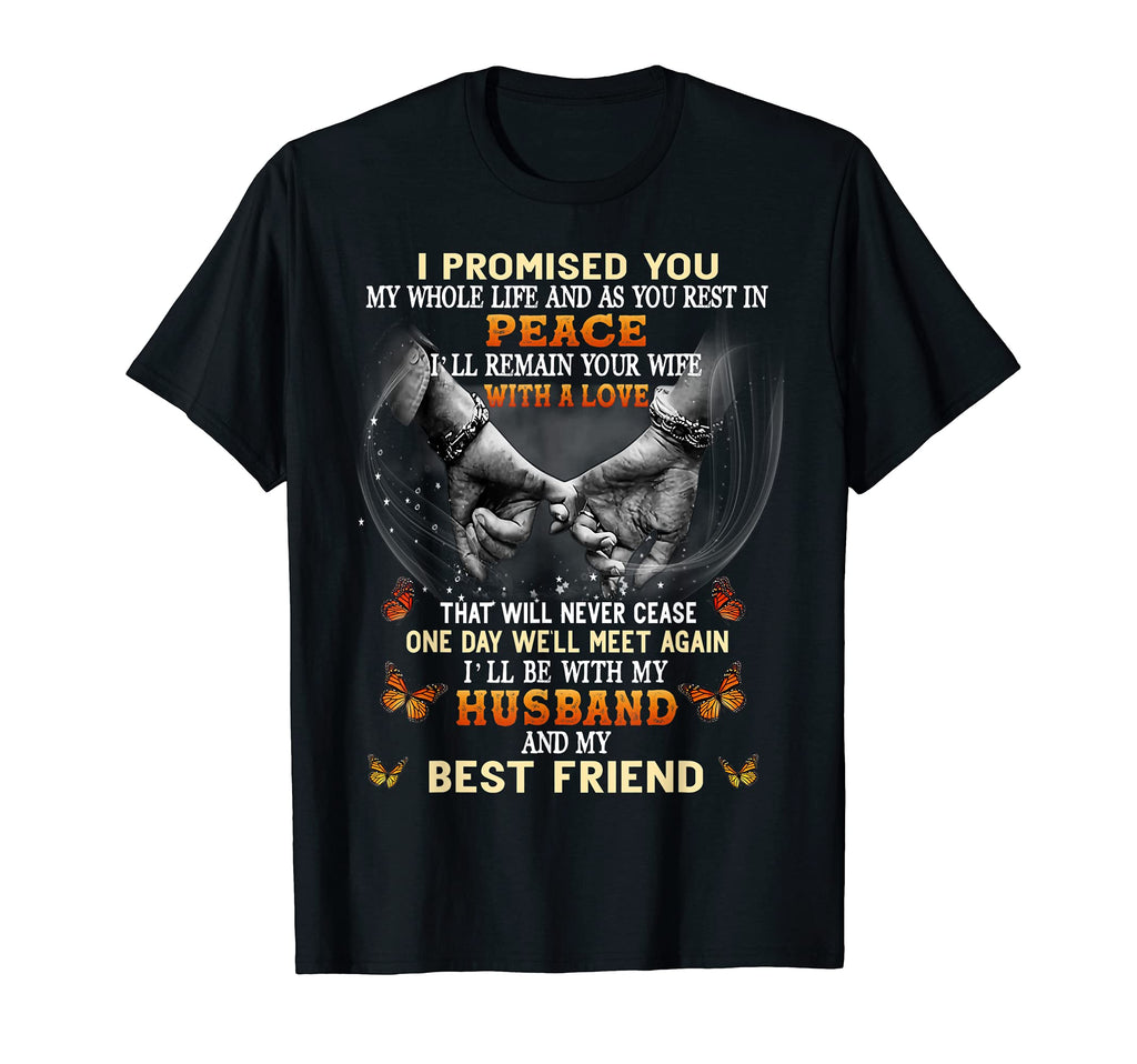 I Promised You Rest Peace Love Never T-Shirt - Trendy Graphic Men Women - T-Shirt, Sweatshirt, Hoodie