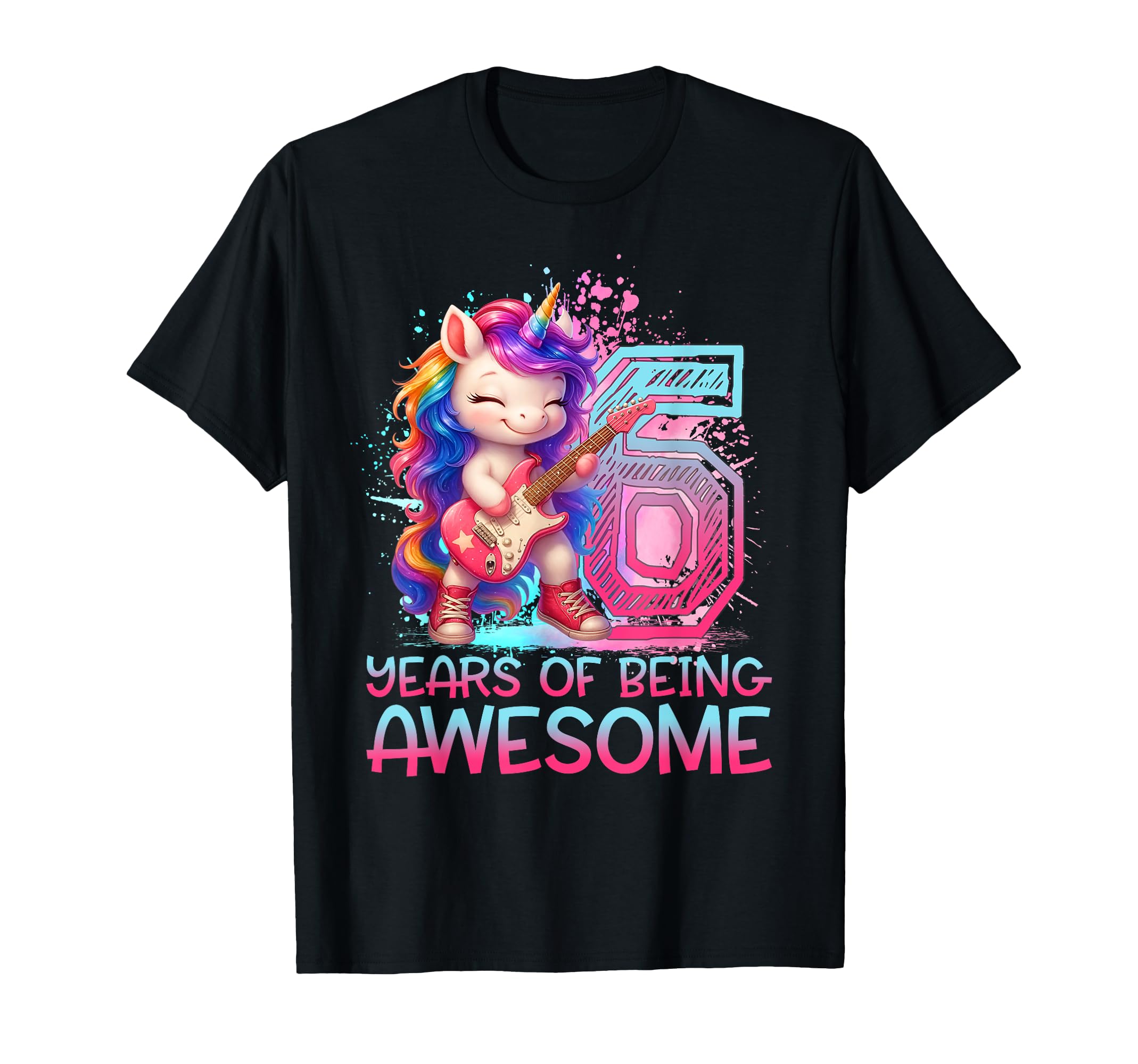 6 Years Being Awesome Unicorn Rock T-Shirt - Streetwear Style for Adults - T-Shirt, Sweatshirt, Hoodie