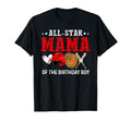 All Star Mama Birthday Baseball Grandma T-Shirt - Fun Novelty Design Unisex - T-Shirt, Sweatshirt, Hoodie