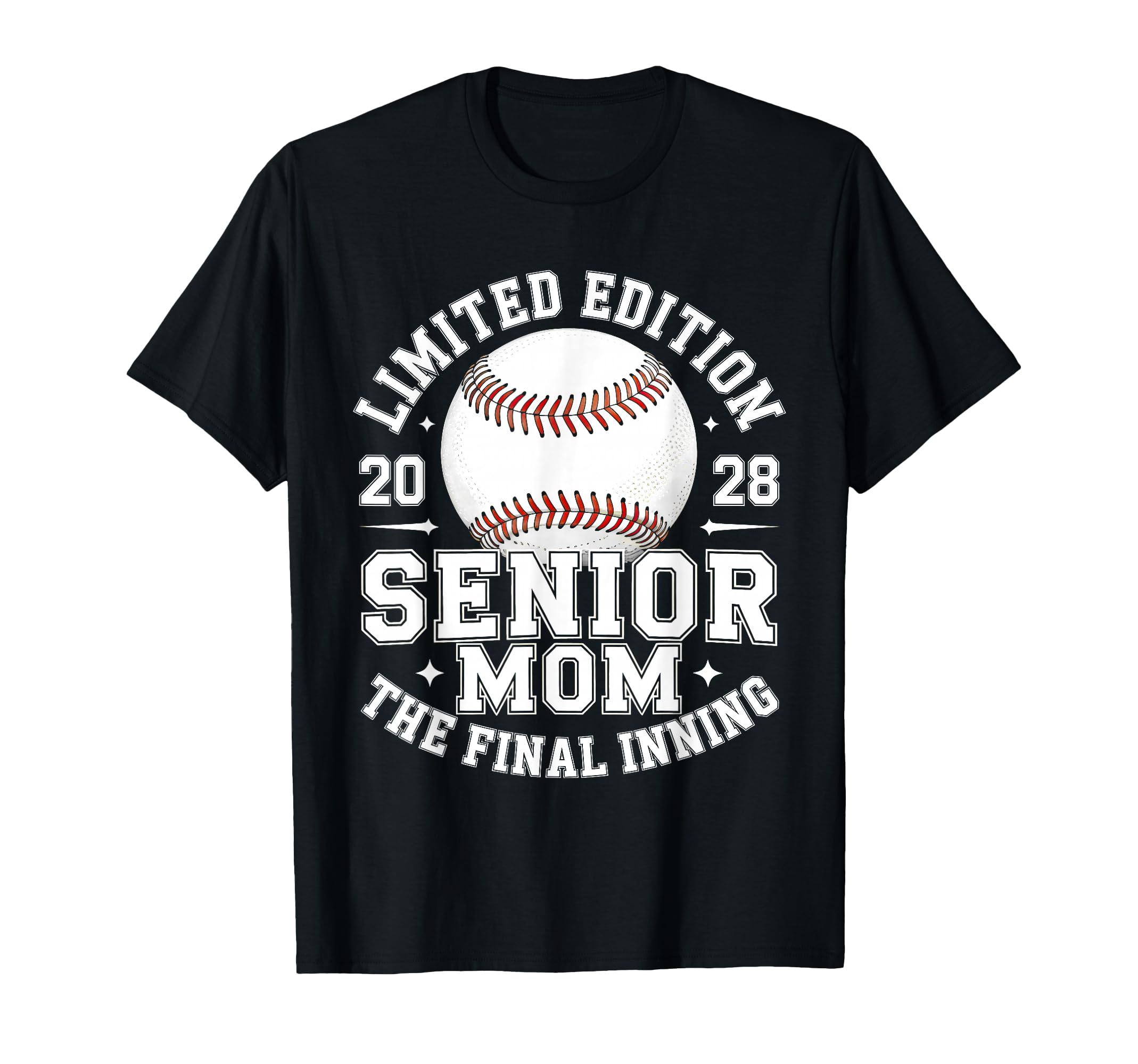 Baseball Senior Mom Final Inning 2028 T-Shirt - Aesthetic Graphic Unisex - T-Shirt, Sweatshirt, Hoodie
