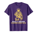 Fathers Day Call Daddy Parenting Ops T-Shirt - Trendy Graphic Men Women - T-Shirt, Sweatshirt, Hoodie