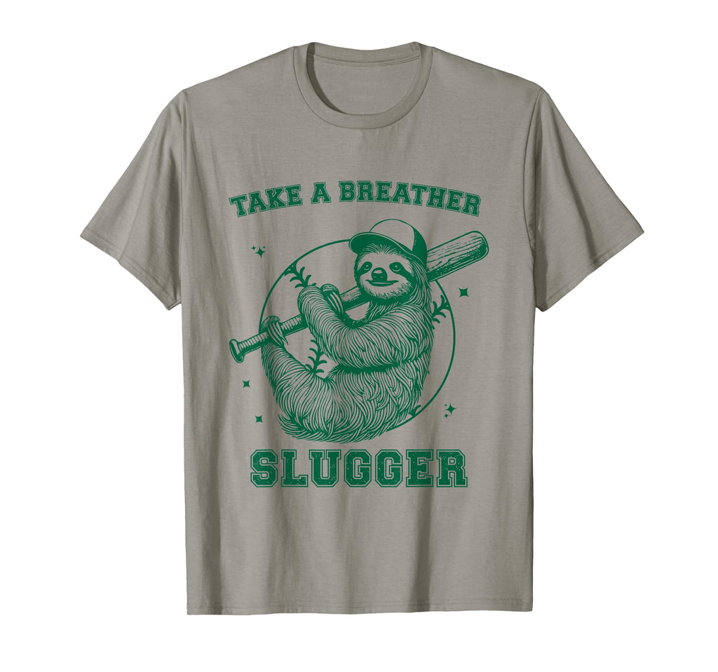 Take Breather Slugger Sloth Baseball T-Shirt - Unique Graphic Unisex - T-Shirt, Sweatshirt, Hoodie