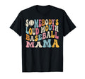 Funny Somebodys Loud Mouth T-Shirt - Casual Everyday Wear Men Women - T-Shirt, Sweatshirt, Hoodie