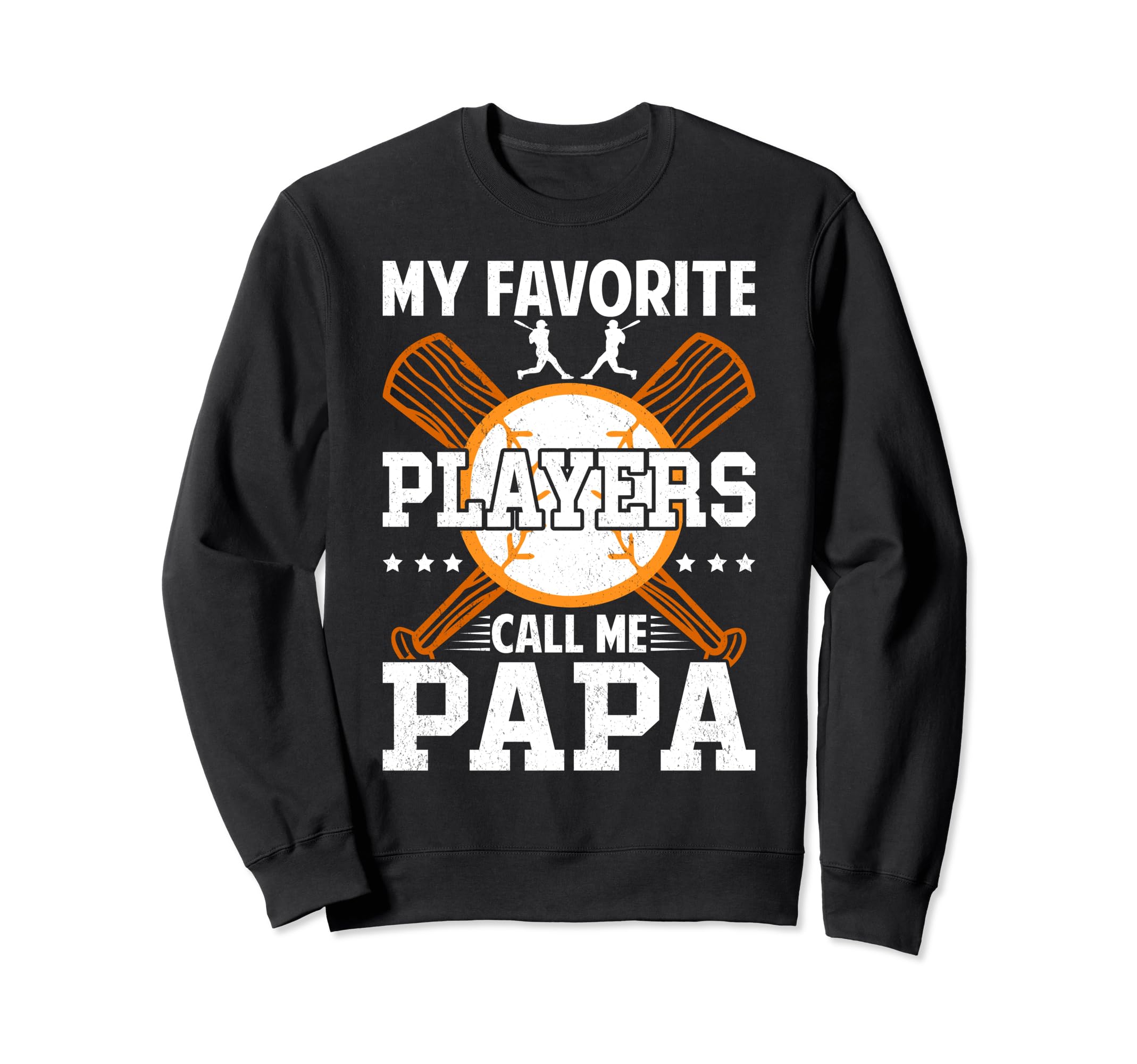 My Favorite Baseball Player Sweatshirt - Fun Novelty Design for Adults - T-Shirt, Sweatshirt, Hoodie