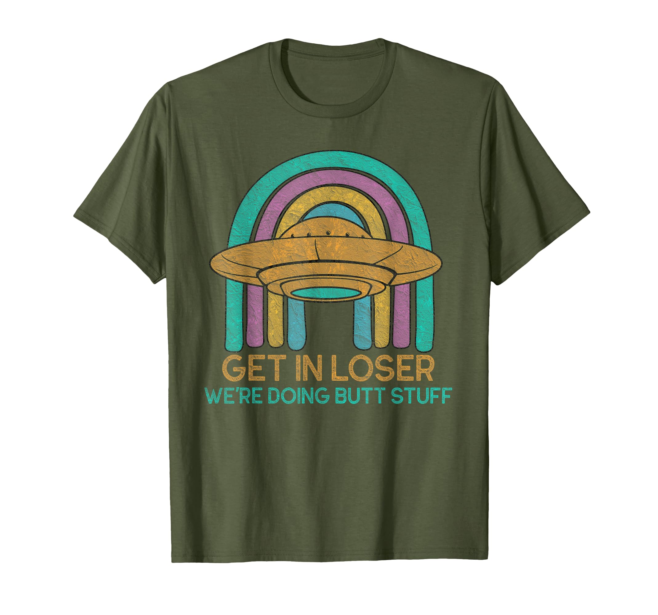 Get Loser Were Doing Butt Stuff Rainbow T-Shirt - Minimalist Print Unisex - T-Shirt, Sweatshirt, Hoodie