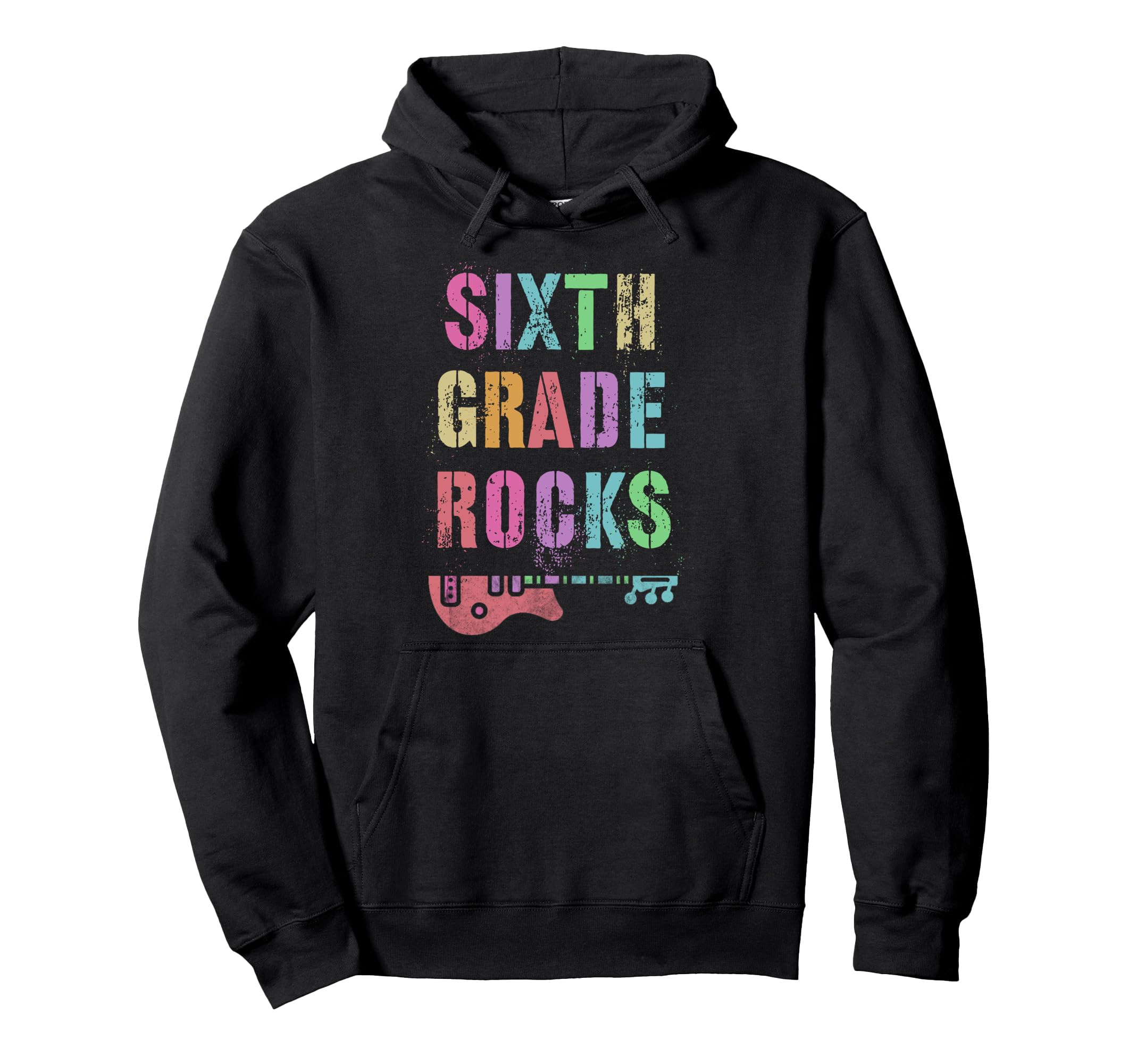 6Th Grade Rocks Testing Teacher Hoodie - Novelty Apparel Men Women - T-Shirt, Sweatshirt, Hoodie