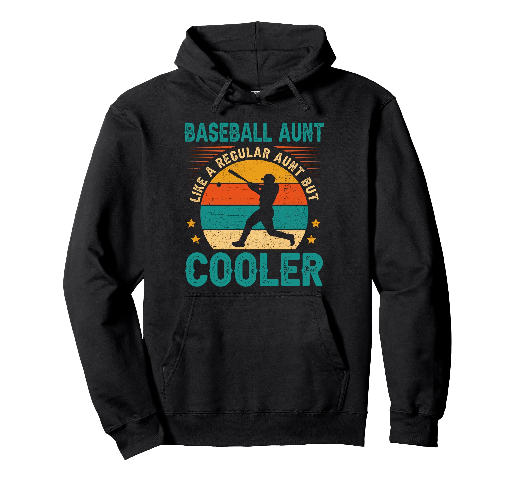 Baseball Aunt Like Regular Aunt But Hoodie - Aesthetic Graphic for Adults - T-Shirt, Sweatshirt, Hoodie
