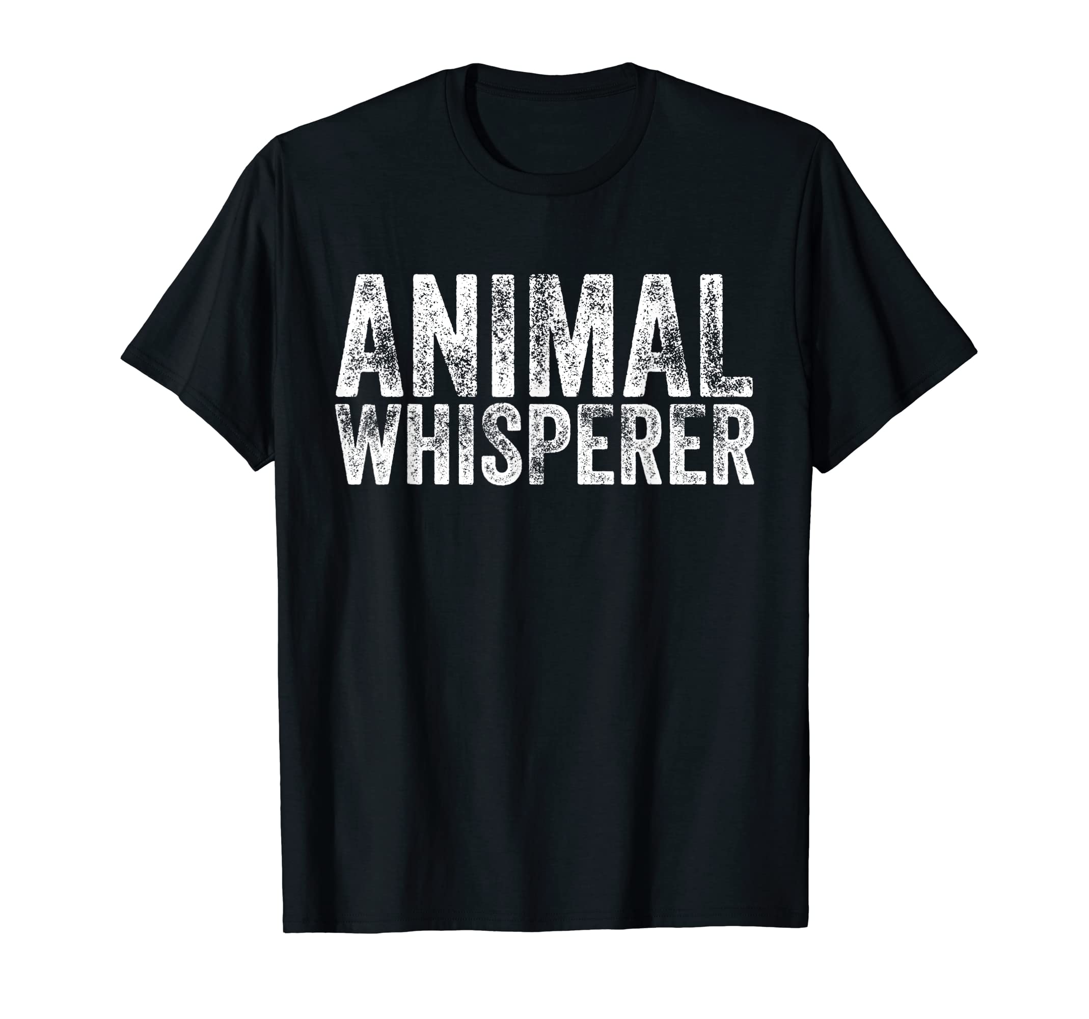 Animal Whisperer Funny Cat Pet Dog T-Shirt - Custom Art Print Men Women - T-Shirt, Sweatshirt, Hoodie