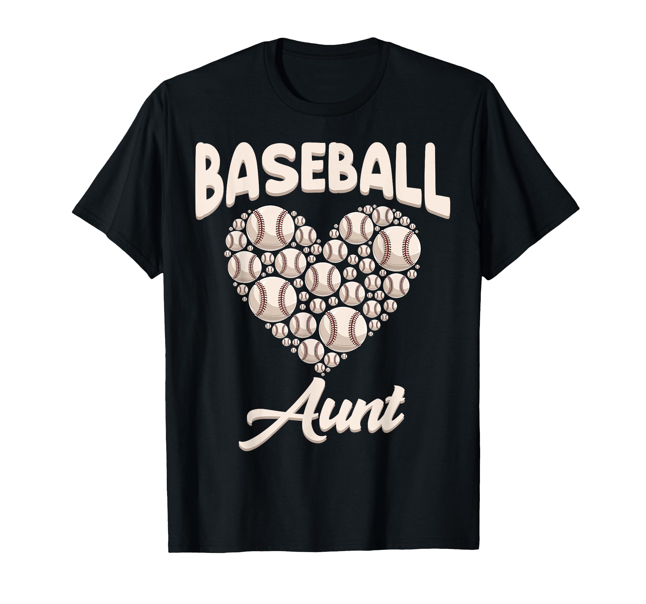 Baseball Aunt Funny Birthday T-Shirt - Fun Novelty Design Men Women - T-Shirt, Sweatshirt, Hoodie