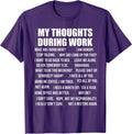 My Thoughts During Work Reasons to Hate Job - Adult & Kids T-Shirts, Sweatshirts & Hoodies apparel design preview 1