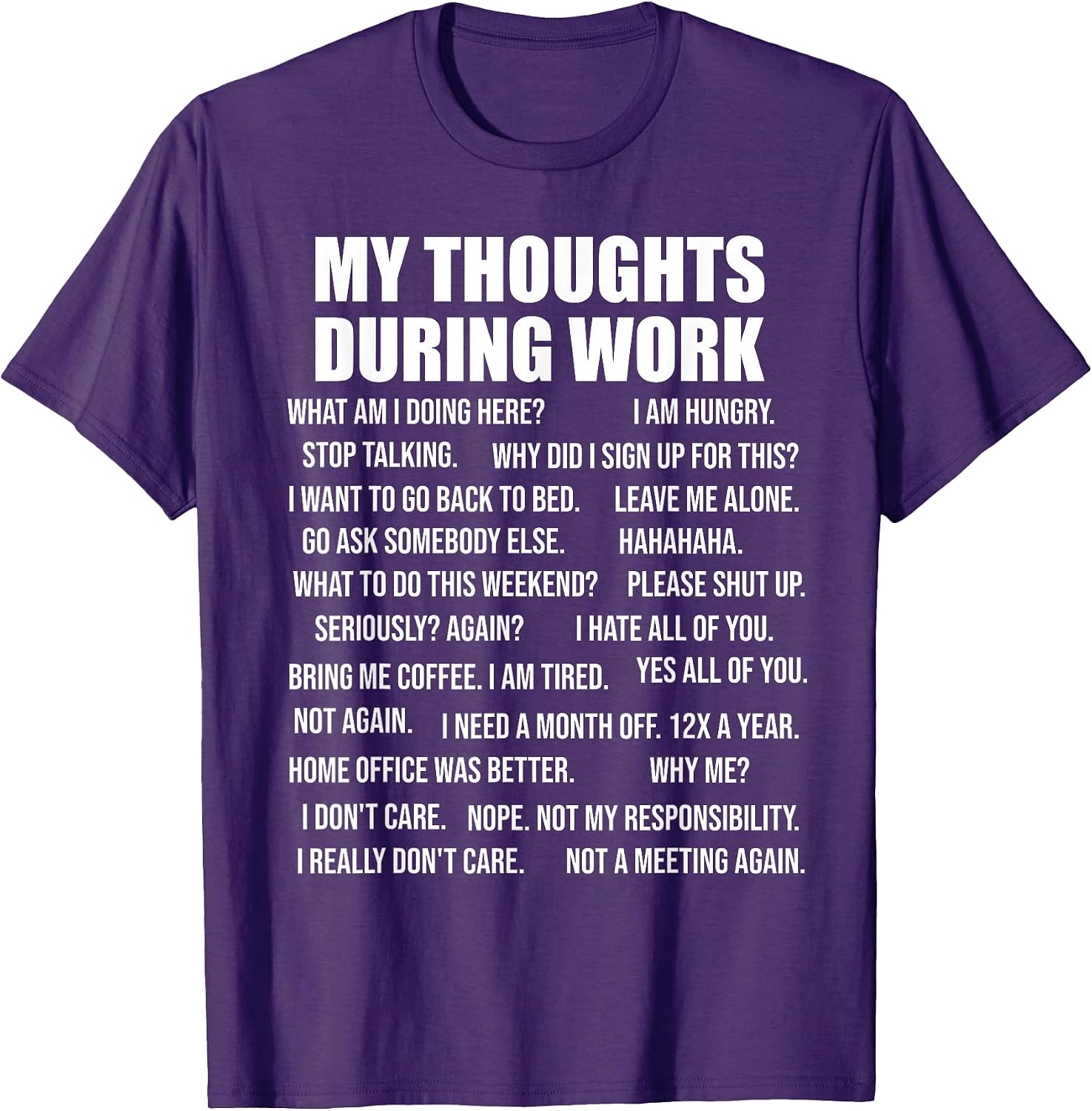 My Thoughts During Work Reasons to Hate Job - Adult & Kids T-Shirts, Sweatshirts & Hoodies apparel design preview 1