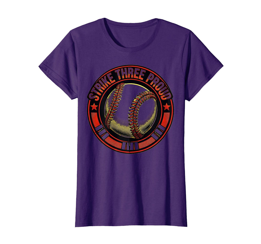 Strike Three Proud Baseball Mom T-Shirt - Streetwear Style Unisex - T-Shirt, Sweatshirt, Hoodie
