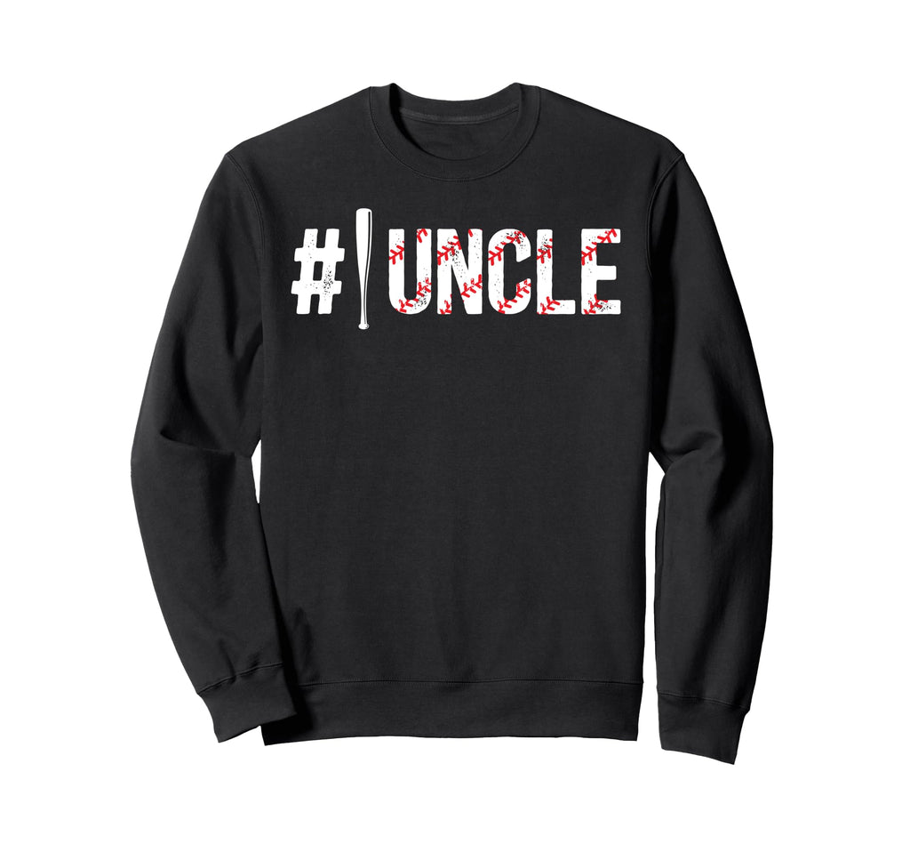 Baseball Uncle Baseball Player Uncle Sweatshirt - Fun Novelty Design Unisex - T-Shirt, Sweatshirt, Hoodie