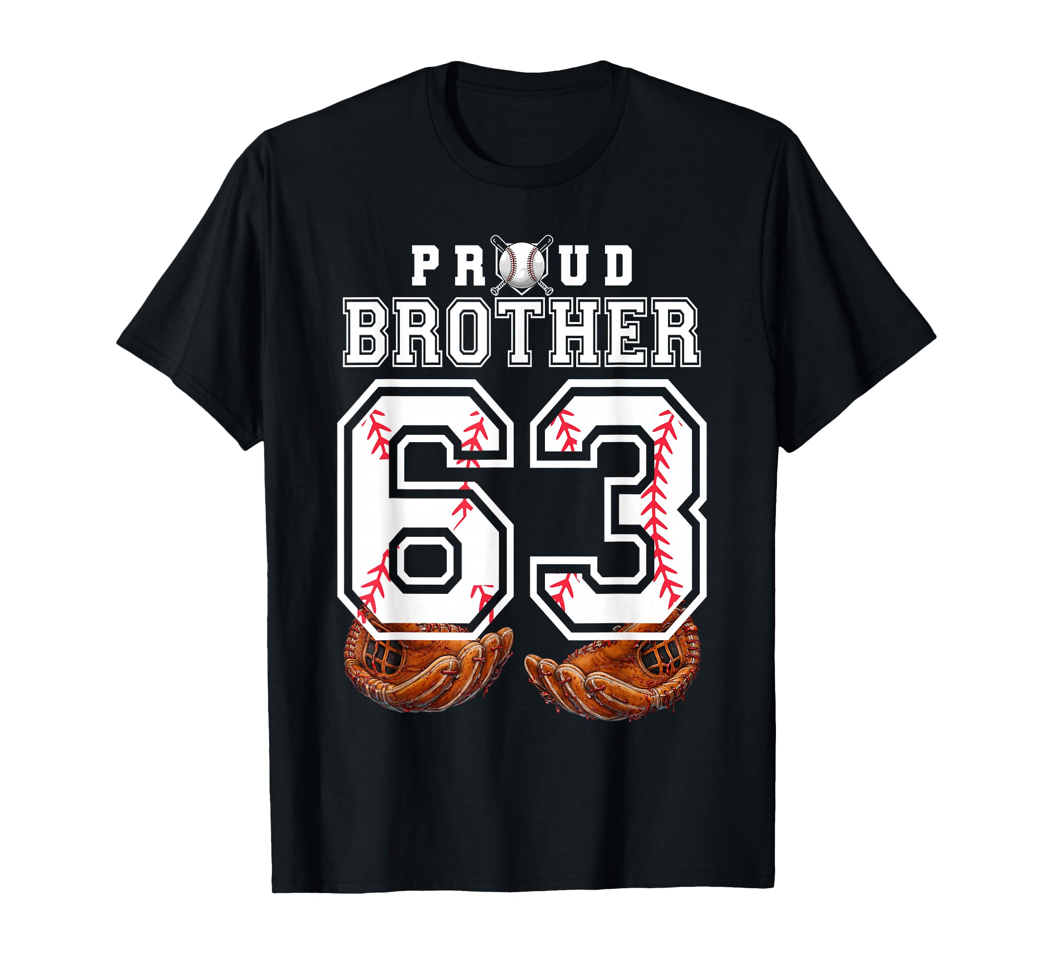Proud Brother Baseball Player Number 63 T-Shirt - Aesthetic Graphic Unisex - T-Shirt, Sweatshirt, Hoodie