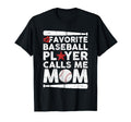 Baseball My Favorite Baseball Player T-Shirt - Graphic Print Men Women - T-Shirt, Sweatshirt, Hoodie