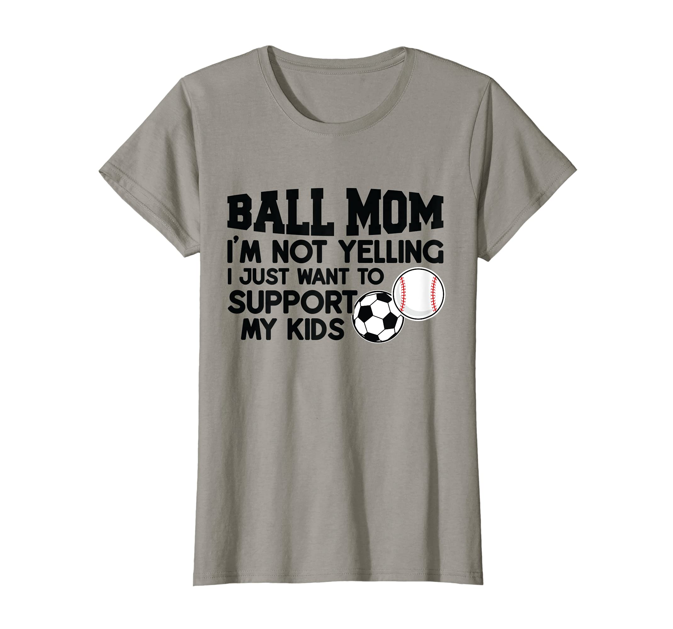 Womens Ball Mom Im Not Yelling T-Shirt - Streetwear Style Men Women - T-Shirt, Sweatshirt, Hoodie