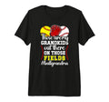 Those Fields Ball Grandma Softball T-Shirt - Trendy Graphic Men Women - T-Shirt, Sweatshirt, Hoodie