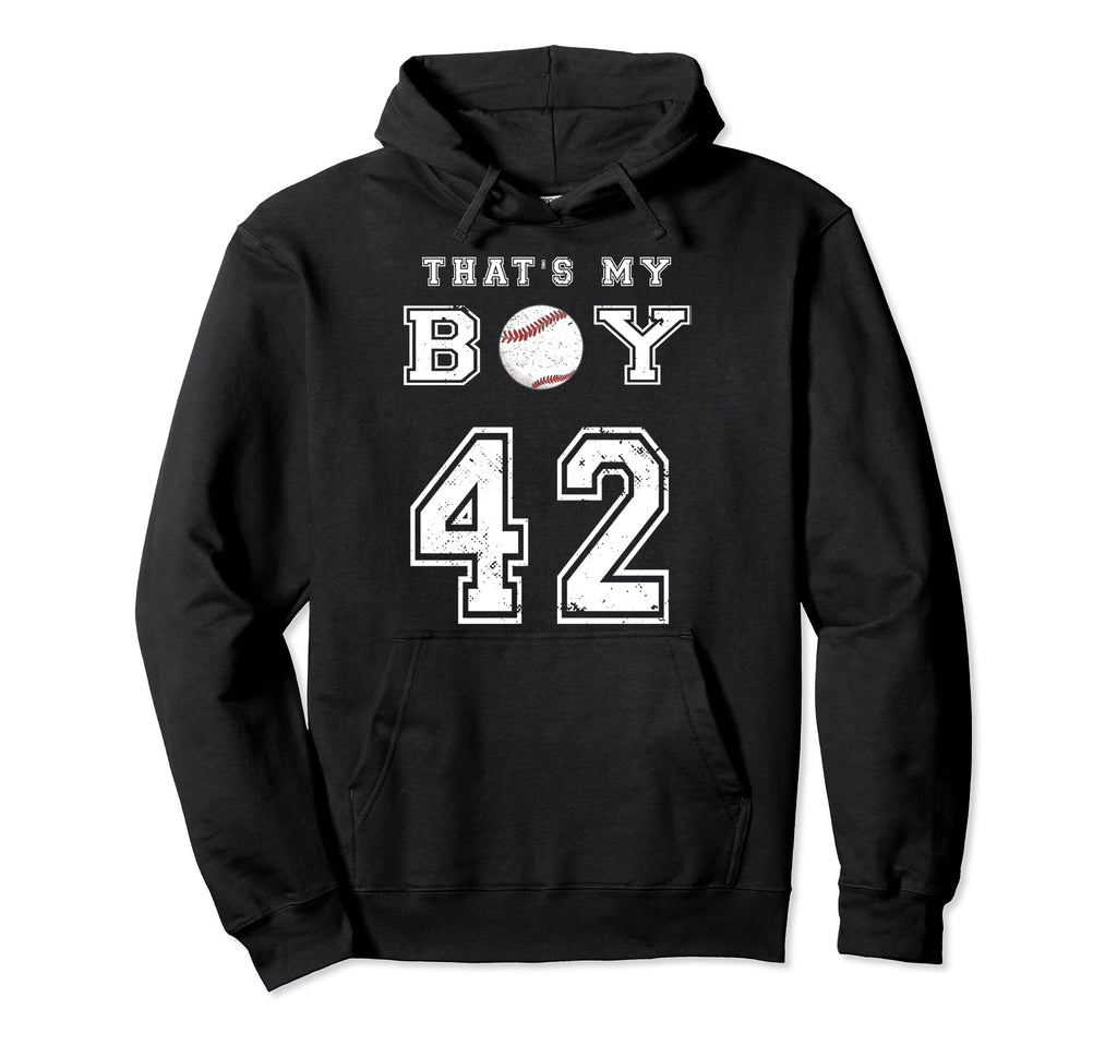Thats My Baseball 42 Jersey Number Mom Hoodie - Fun Novelty Design Unisex - T-Shirt, Sweatshirt, Hoodie