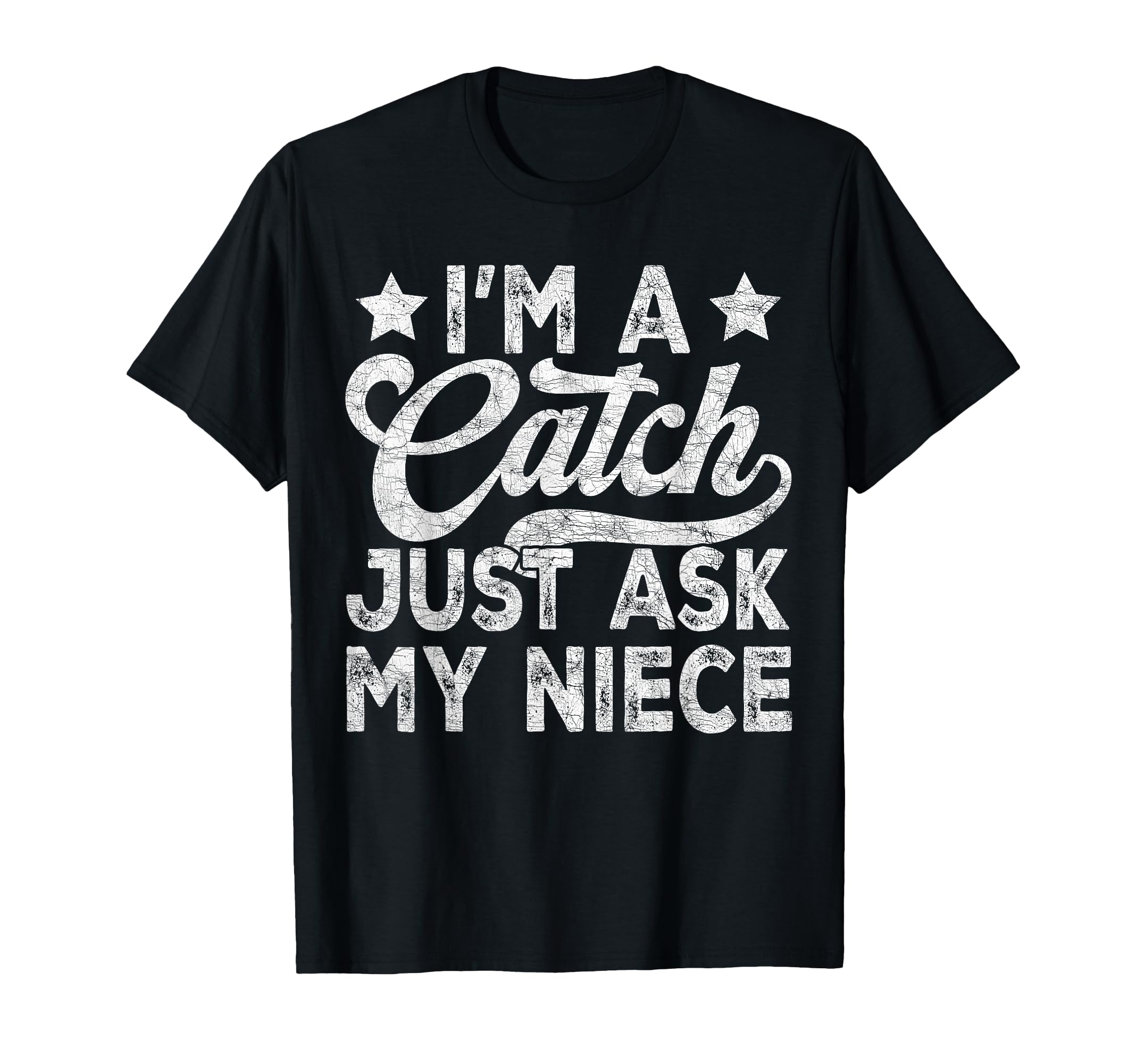 Baseball Uncle Im Catch Just Ask My T-Shirt - Minimalist Print Men Women - T-Shirt, Sweatshirt, Hoodie