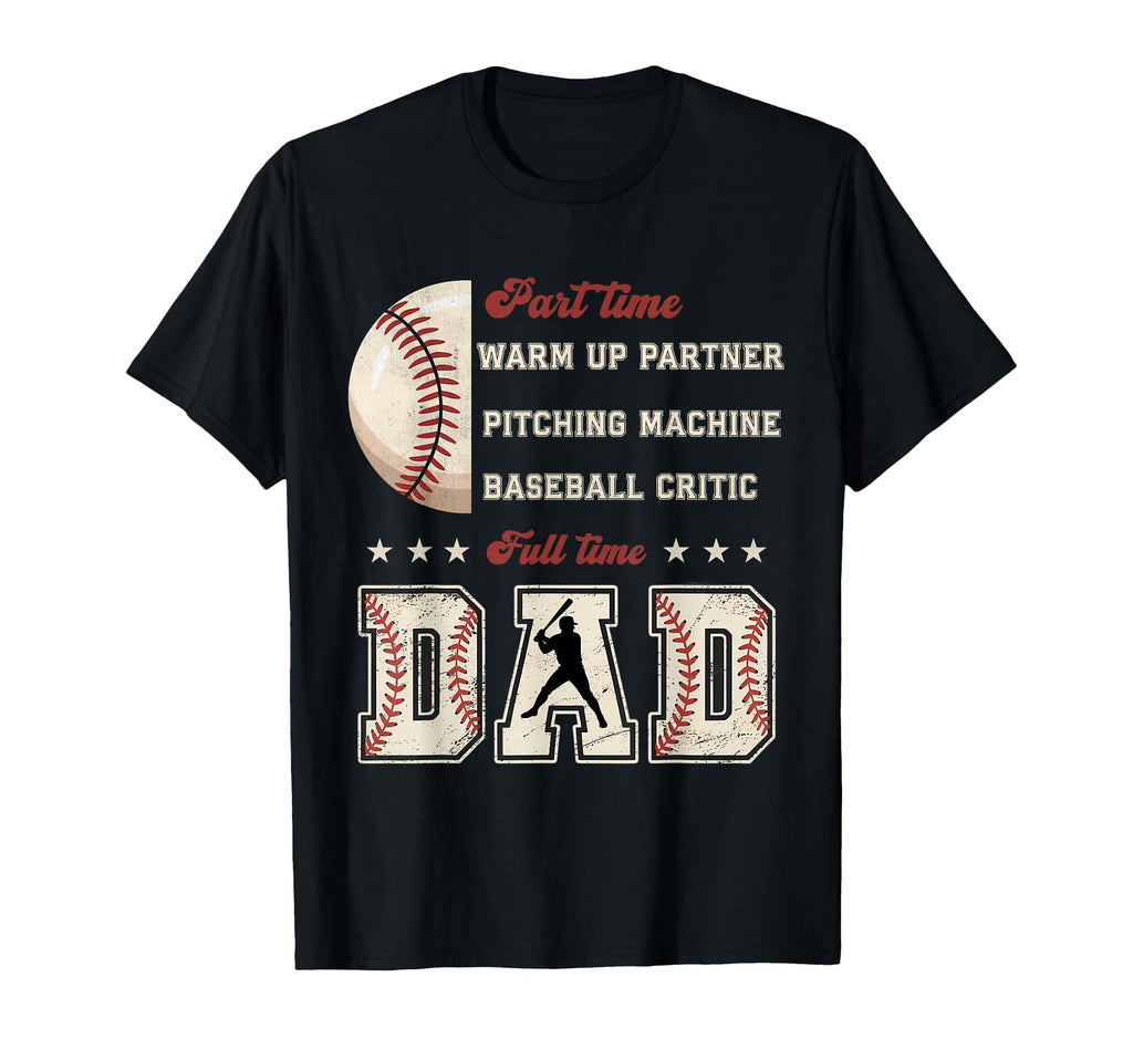 Baseball Part Time Warm Up Partner T-Shirt - Minimalist Print for Adults - T-Shirt, Sweatshirt, Hoodie