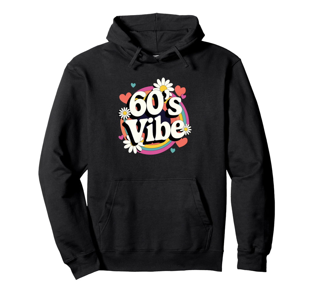 60S Vibe Party Groovy Daisy Flower Hoodie - Streetwear Style for Adults - T-Shirt, Sweatshirt, Hoodie