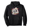 60S Vibe Party Groovy Daisy Flower Hoodie - Streetwear Style for Adults - T-Shirt, Sweatshirt, Hoodie