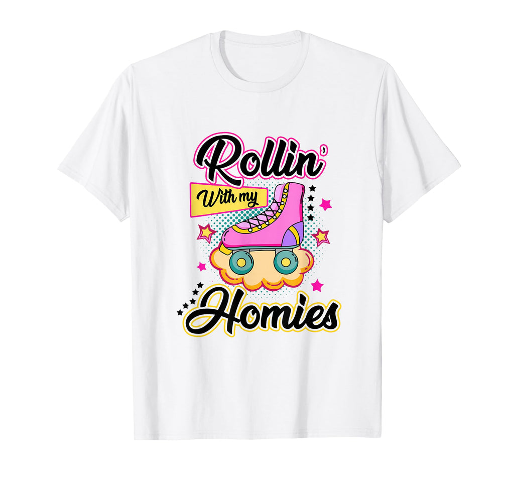 Rolling My Homies Roller Skate Roller T-Shirt - Trendy Graphic Unisex - T-Shirt, Sweatshirt, Hoodie