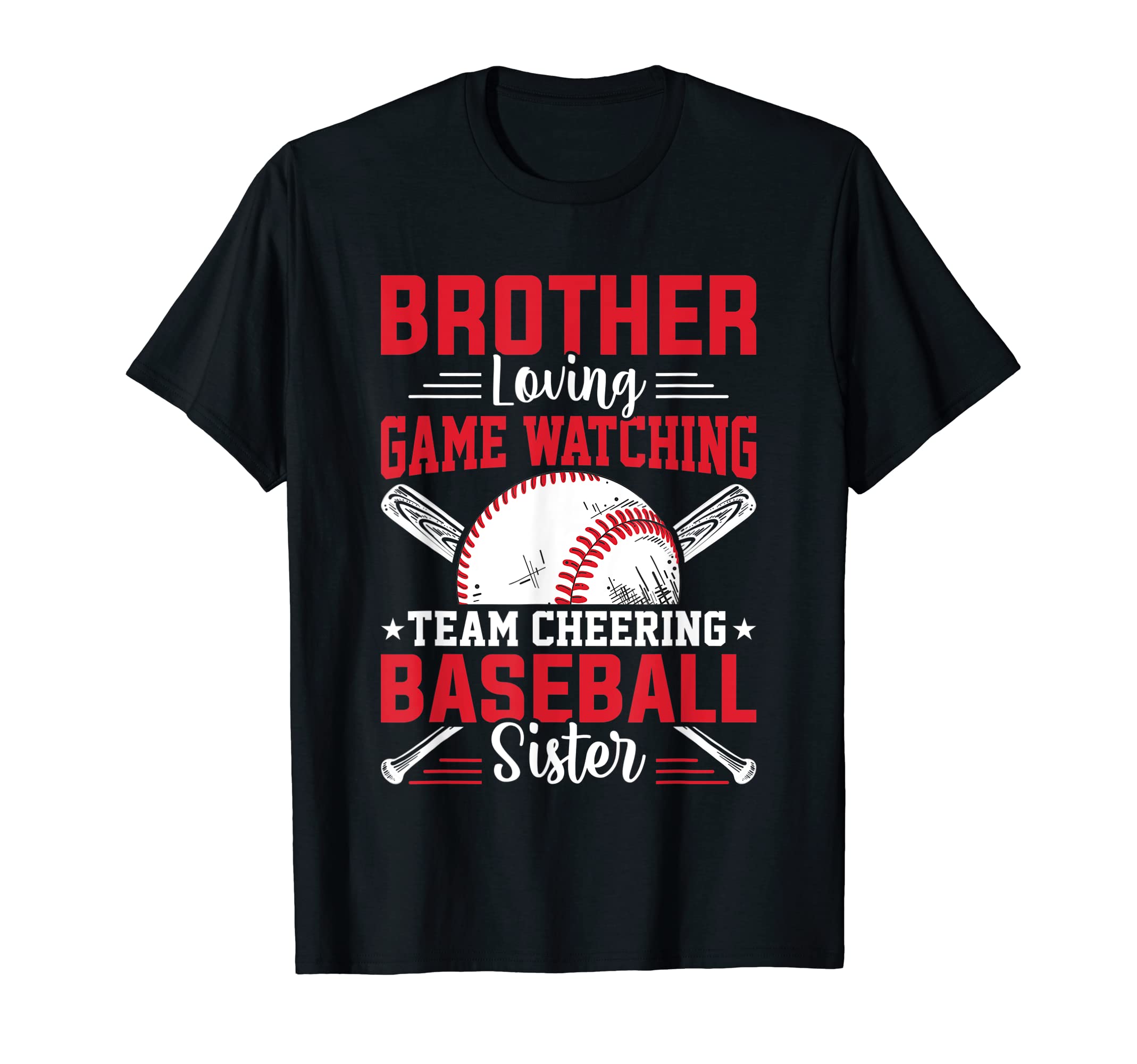 Brother Loving Game Watching Team T-Shirt - Fun Novelty Design Unisex - T-Shirt, Sweatshirt, Hoodie