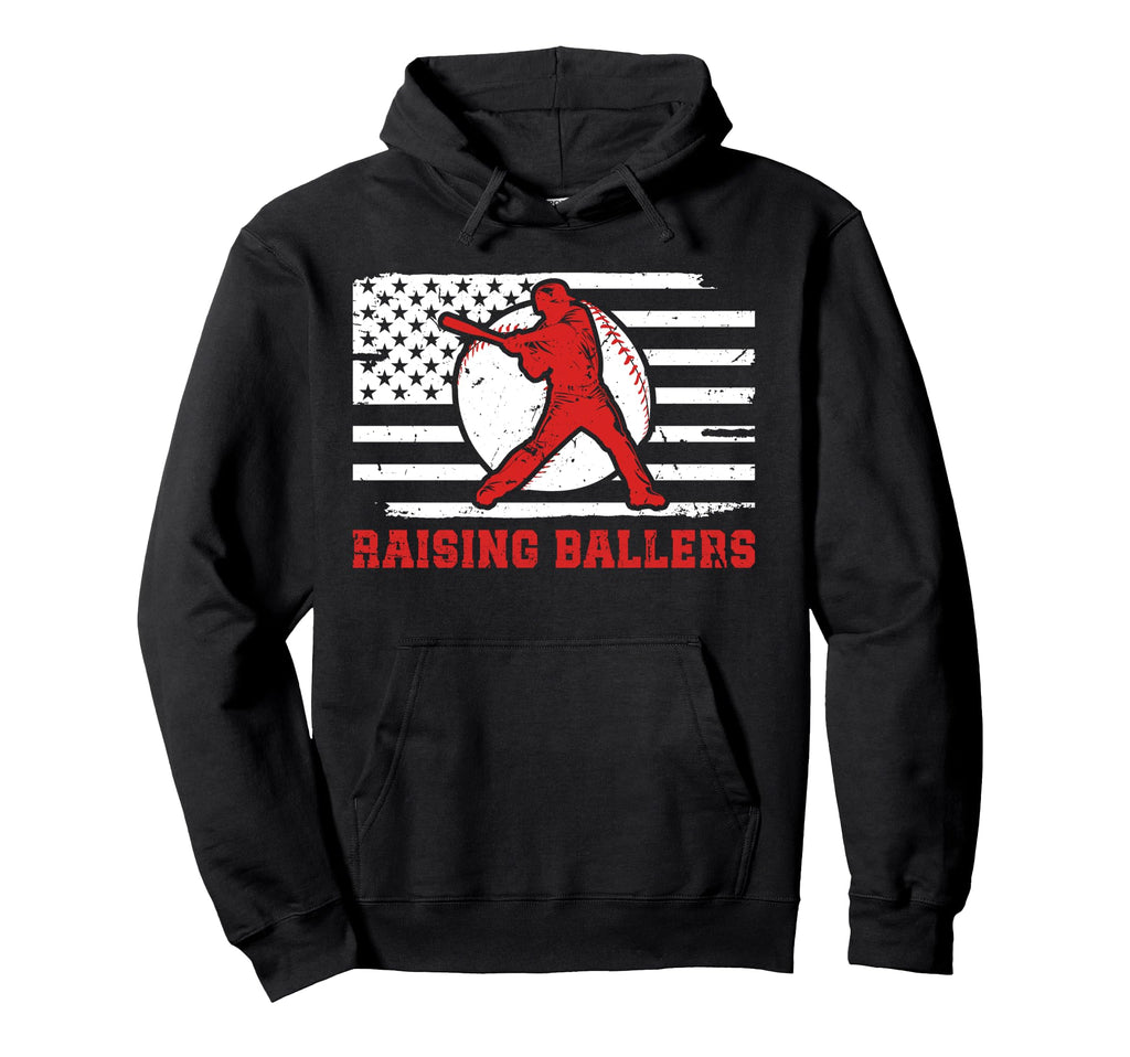 Raising Ballers Baseball Dad Us Flag Hoodie - Fun Novelty Design Men Women - T-Shirt, Sweatshirt, Hoodie