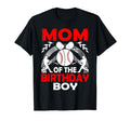 Mom Baseball Birthday Family T-Shirt - Casual Everyday Wear Men Women - T-Shirt, Sweatshirt, Hoodie