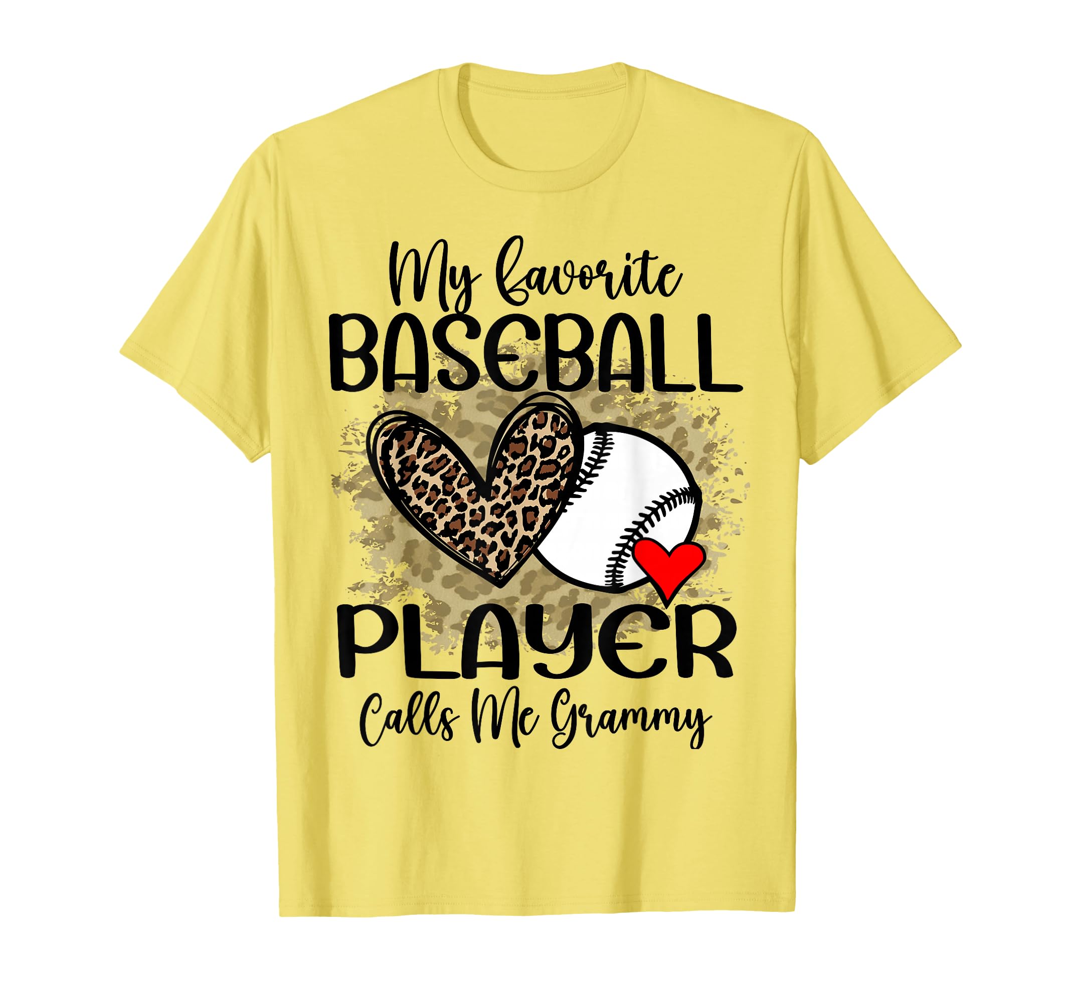 My Favorite Baseball Player Calls Me T-Shirt - Trendy Graphic Unisex - T-Shirt, Sweatshirt, Hoodie