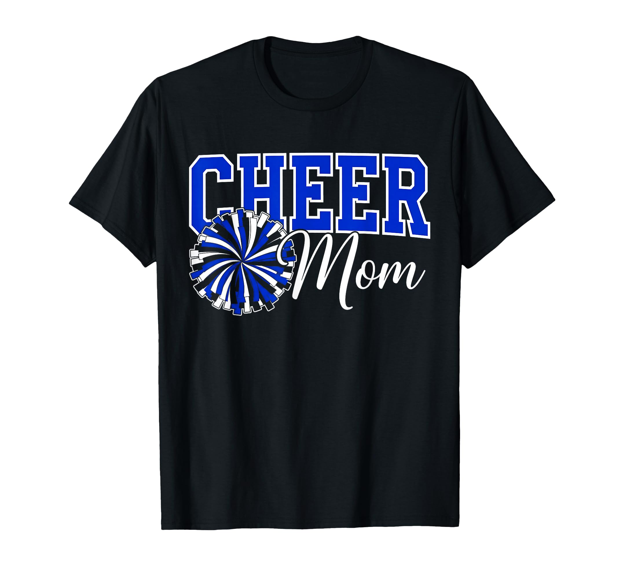Cheer Mom Funny Mothers Day T-Shirt - Fun Novelty Design Unisex - T-Shirt, Sweatshirt, Hoodie