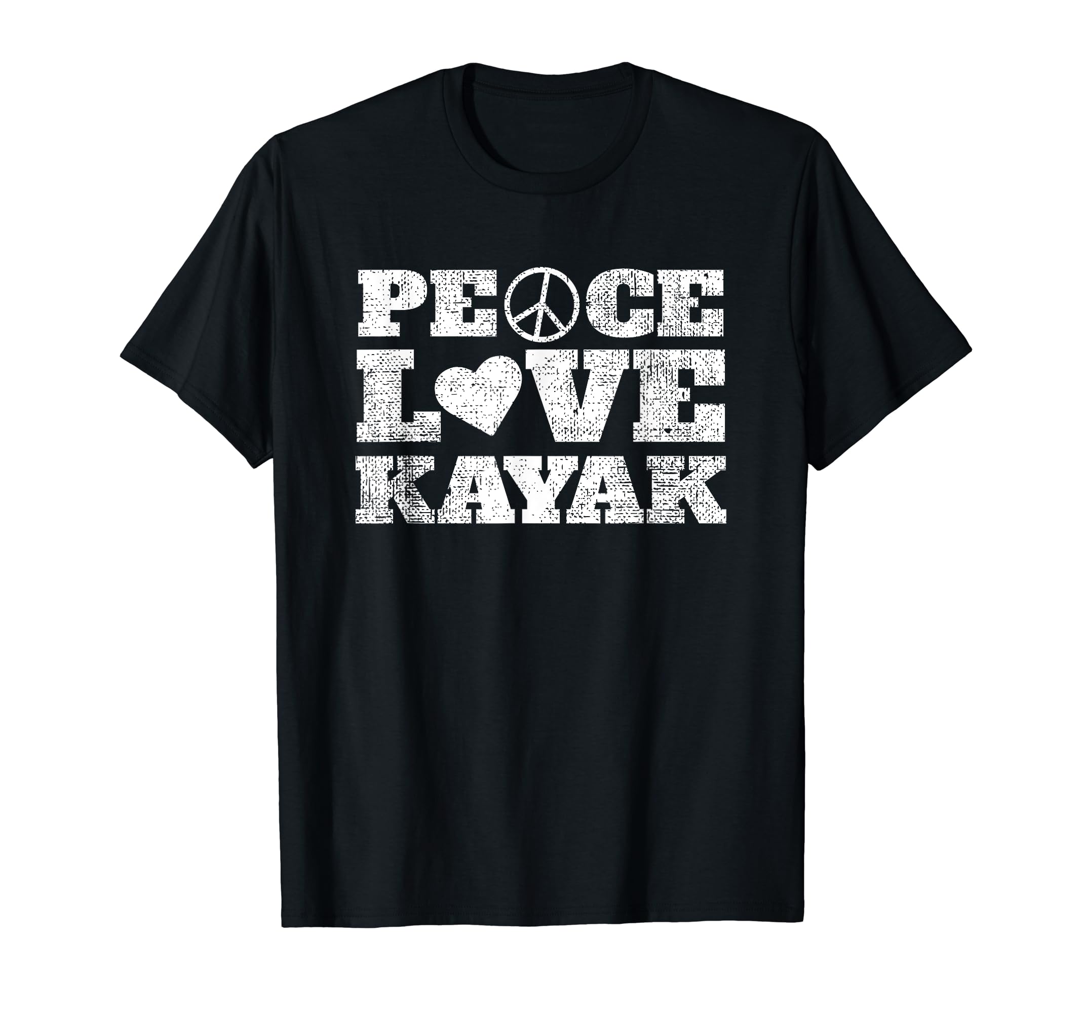 Funny Kayaking Peace Love Kayak T-Shirt - Unique Graphic Men Women - T-Shirt, Sweatshirt, Hoodie
