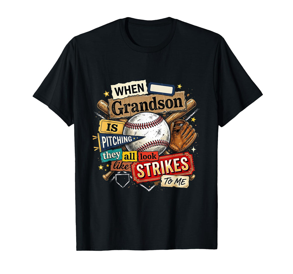 When Grandson Is Pitching Baseball Proud T-Shirt - Streetwear Style Unisex - T-Shirt, Sweatshirt, Hoodie