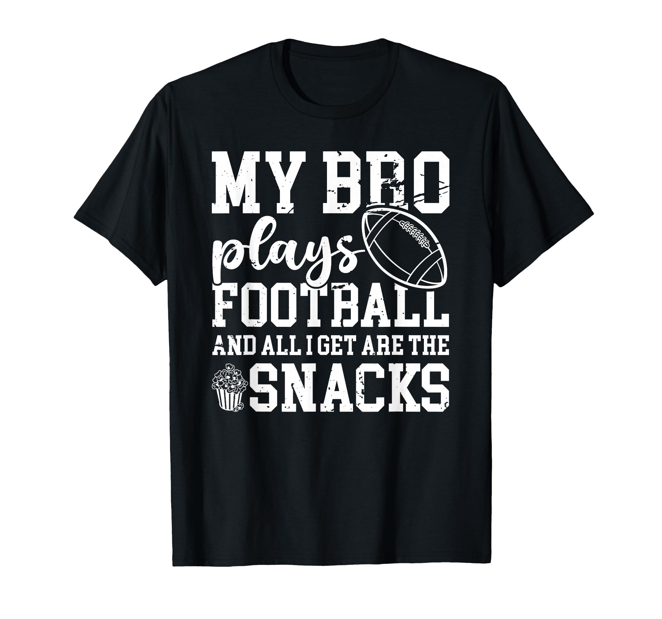 My Bro Plays Football Brother T-Shirt - Minimalist Print Men Women - T-Shirt, Sweatshirt, Hoodie