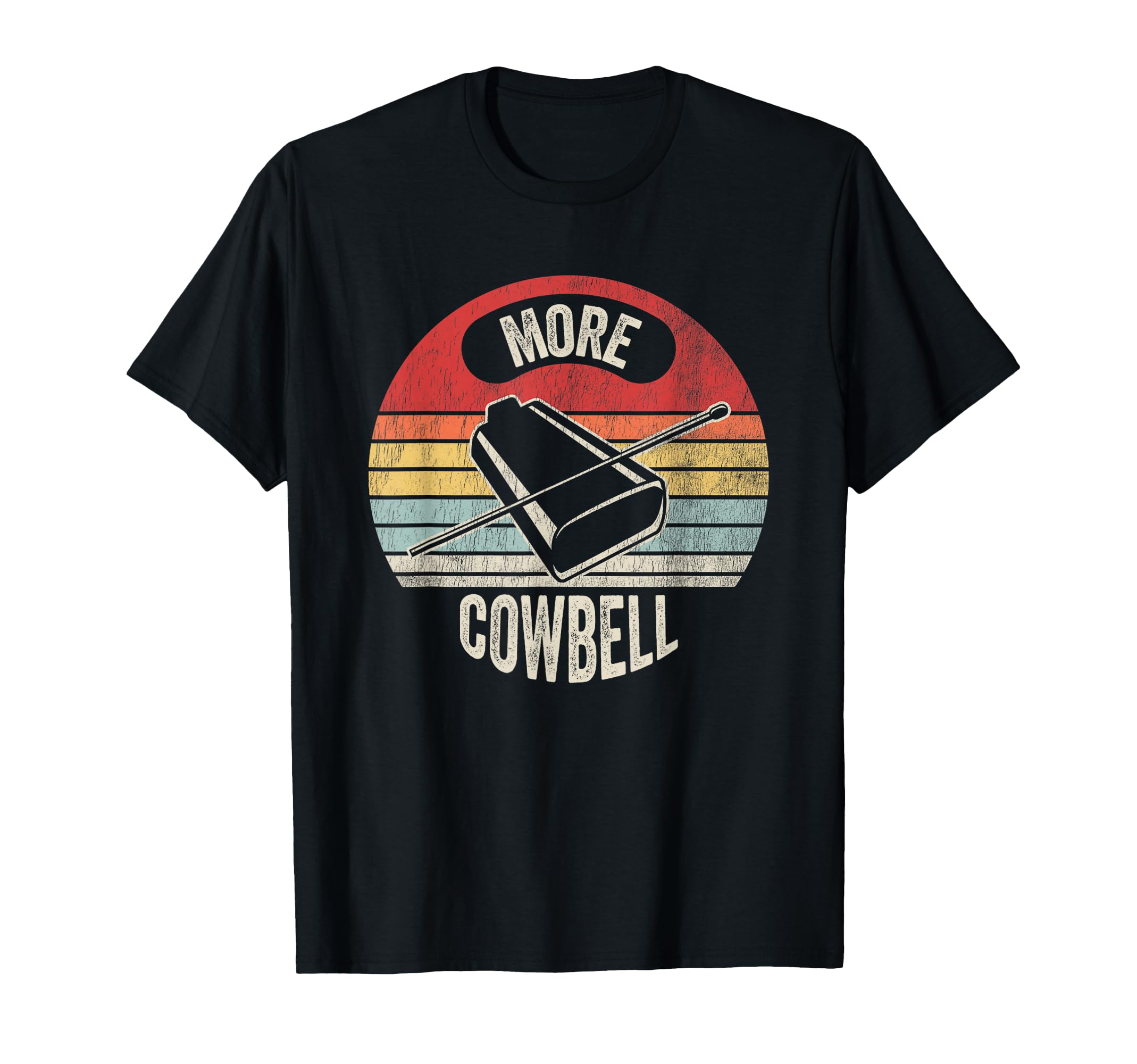 More Cowbell Funny Music Band T-Shirt - Unique Graphic for Adults - T-Shirt, Sweatshirt, Hoodie