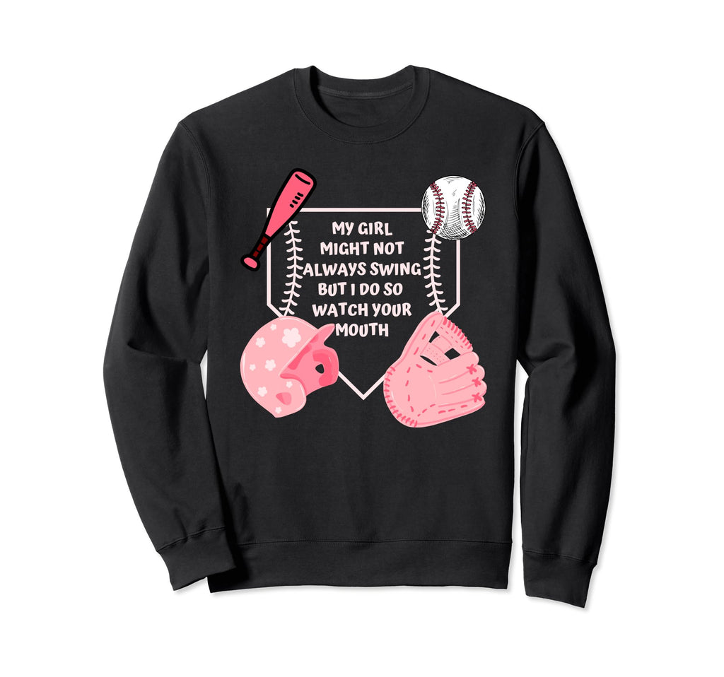 My Might Not Always Swing But I Do So Sweatshirt - Graphic Print Men Women - T-Shirt, Sweatshirt, Hoodie