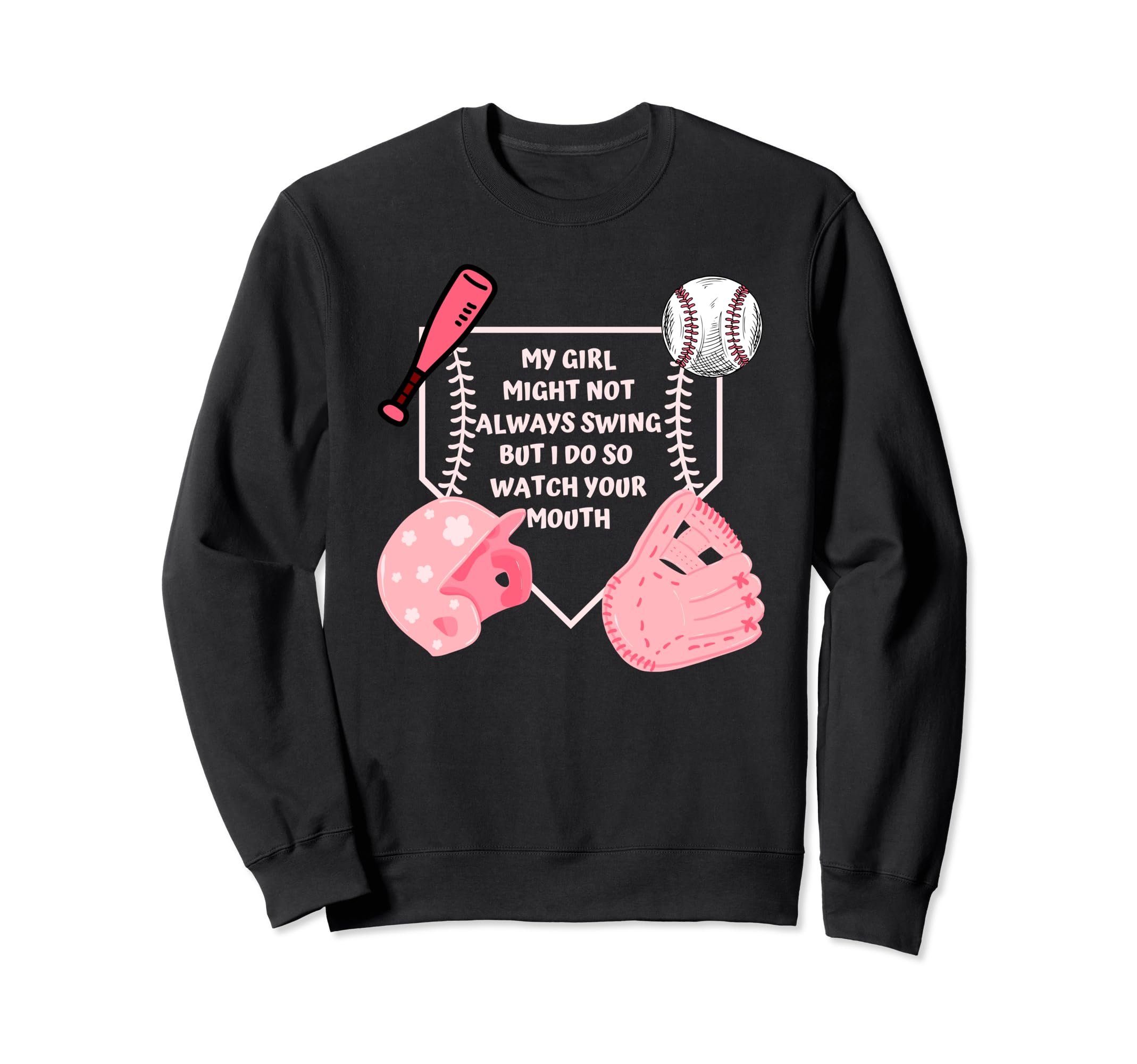 My Might Not Always Swing But I Do So Sweatshirt - Graphic Print Men Women - T-Shirt, Sweatshirt, Hoodie